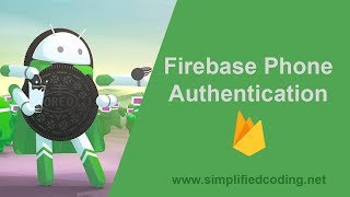 Firebase Phone Authentication in Android - Demo