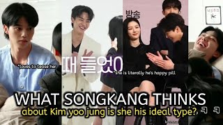 Songkang admiration towards Kim yoo jung she's literally he's happy pill ++