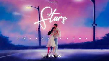 STARS II(OFFICIAL AUDIO)ASHISH HANDA II HANDA'Z MUSIC II LATEST PUNJABI SONG 2023