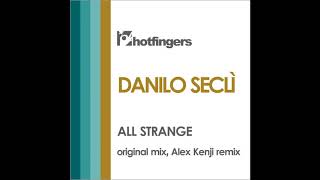 Danilo Seclì - All Strange (original mix)