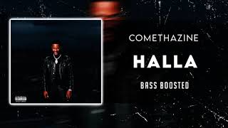 Comethazine - Halla [BASS BOOSTED]