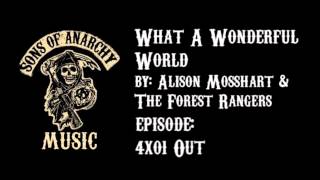 Video thumbnail of "What a Wonderful World - Alison Mosshart & The Forest Rangers | Sons of Anarchy | Season 4"