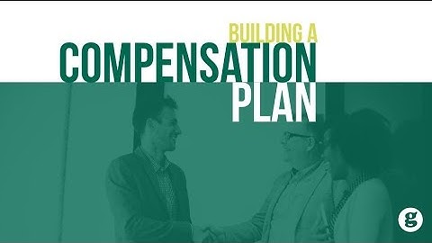 Building a Compensation Plan
