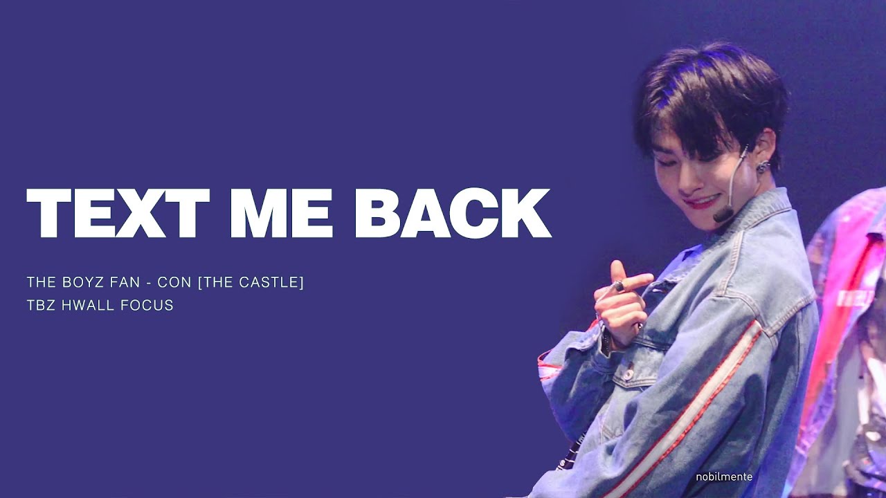 [4K] THE BOYZ FAN - CON [THE CASTLE] 더보이즈 활 직캠 - Text Me Back/ THE BOYZ HWALL focus