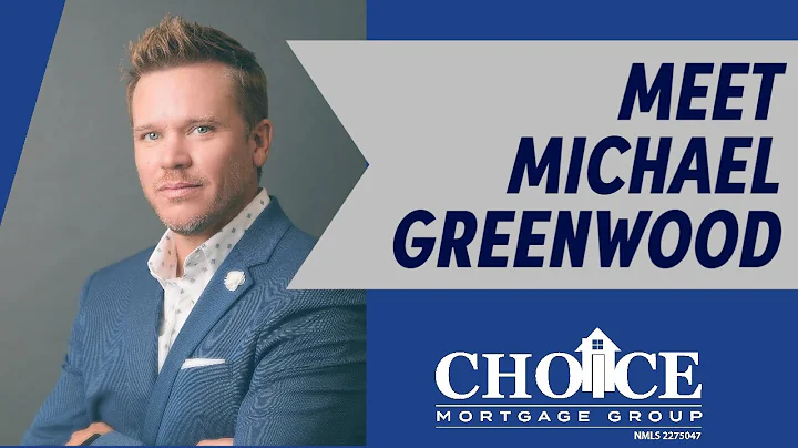 Meet Loan Originator Michael Greenwood | Choice Mo...