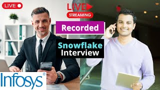 Live Recorded Interview For Snowflake Data Engineer || Infosys2022 II KSR Datavizon