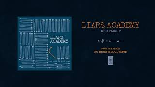 Watch Liars Academy Nightlight video