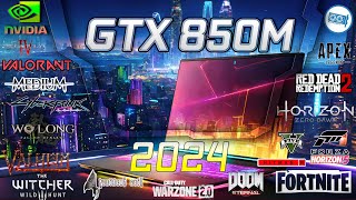 Nvidia Geforce GTX 850M in 15 GAMES      | 2024 |