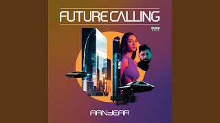 Future Calling