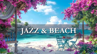 Seaside Cafe Ambience - Bossa Nova Music, Smooth Jazz BGM, Ocean Wave for Study & Relaxation