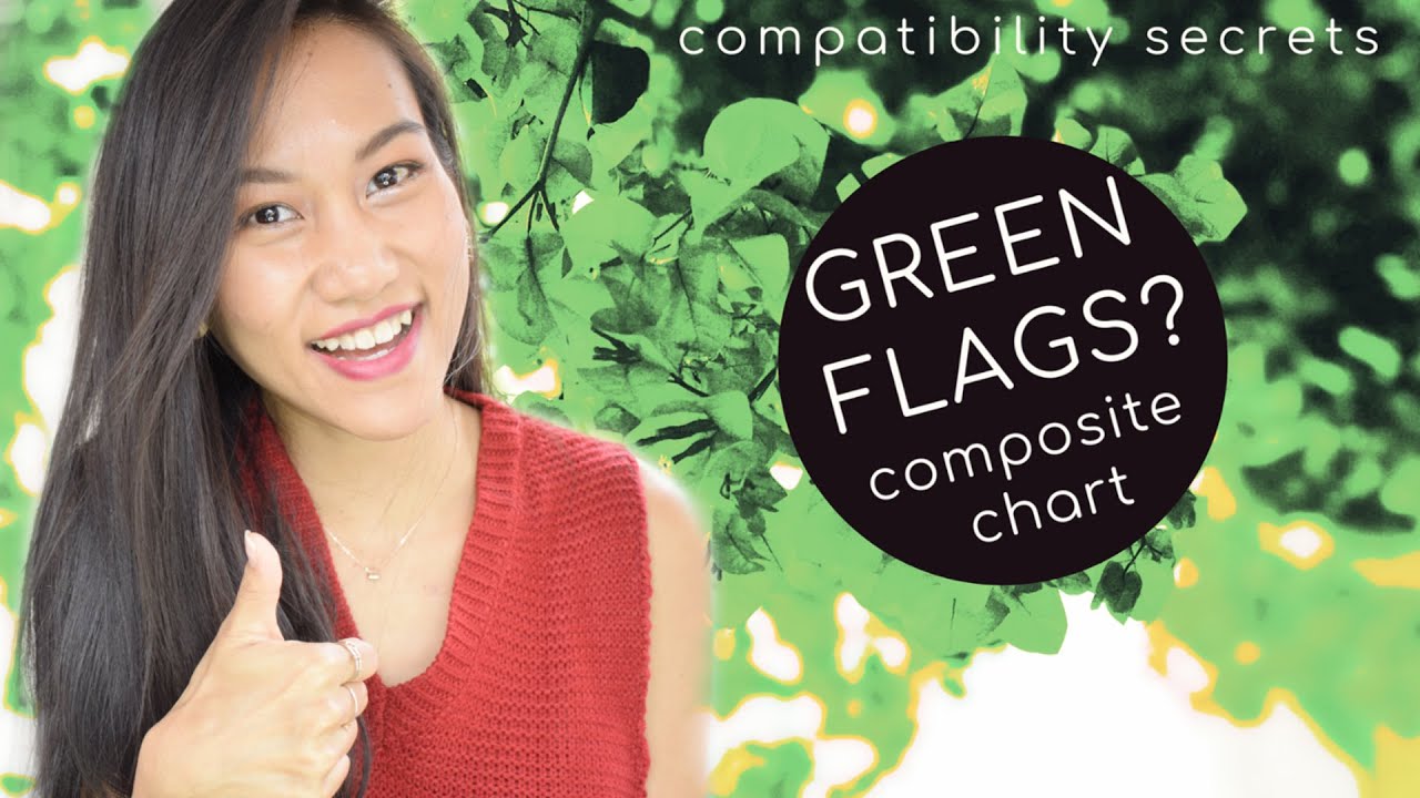 Composite Chart Green Flags? // COMPATIBILITY SECRETS 10