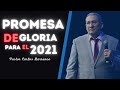 Promesa de gloria - Pastor Carlos Barranco / San Mateo 17:1-3