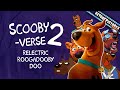 Scooby-Verse 2 - Relectric Roogadoobydoo | Beyond Pictures