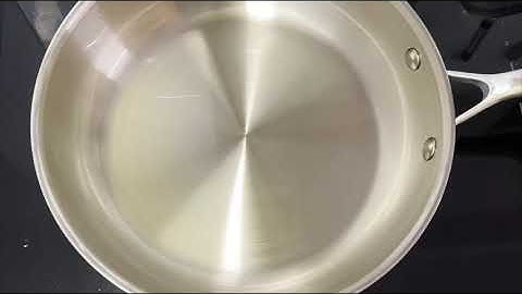 Cách xử lý chảo inox khi mới mua về - cách tôi chảo inox