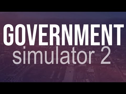 Government Simulator 2 Trailer