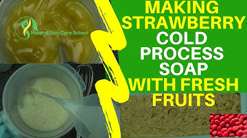 The Making Of Strawberry Cold Process Soap With Fresh Organic Fruits  (Demonstration Video)🍓🧼