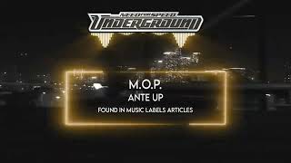 M.O.P. - Ante Up | Need For Speed™ Underground | Official Soundtrack