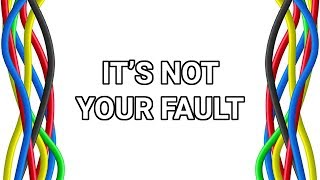 Differently Wired - Episode 52 - It's Not Your Fault
