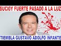 pasado GUSTAVO ADOLFO INFANTE asco