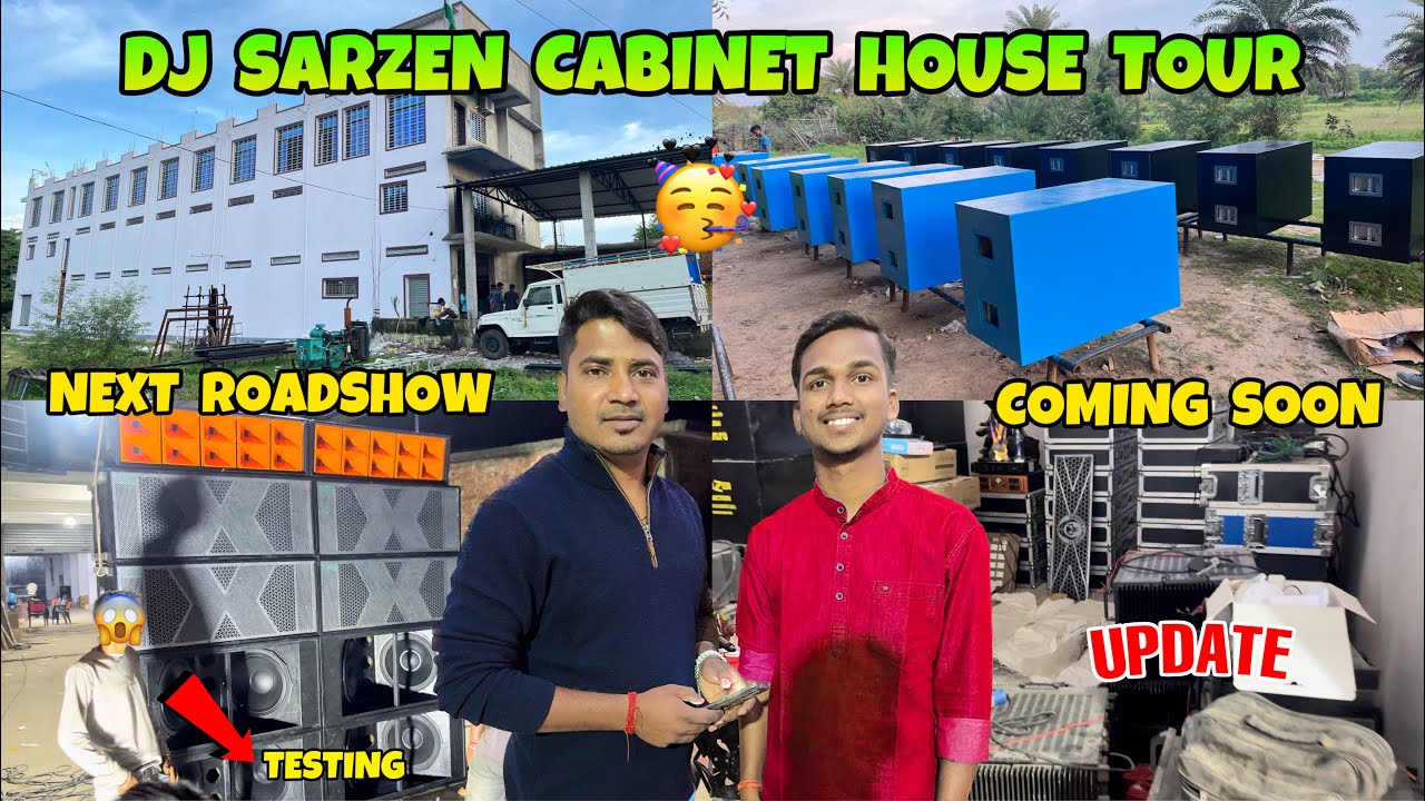 Dj Sarzen Cabinet House Full Tour || Sound Testing || Big Roadshow Coming Soon 🔥