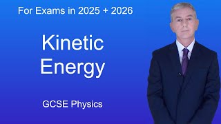 GCSE Physics (9-1) Kinetic Energy