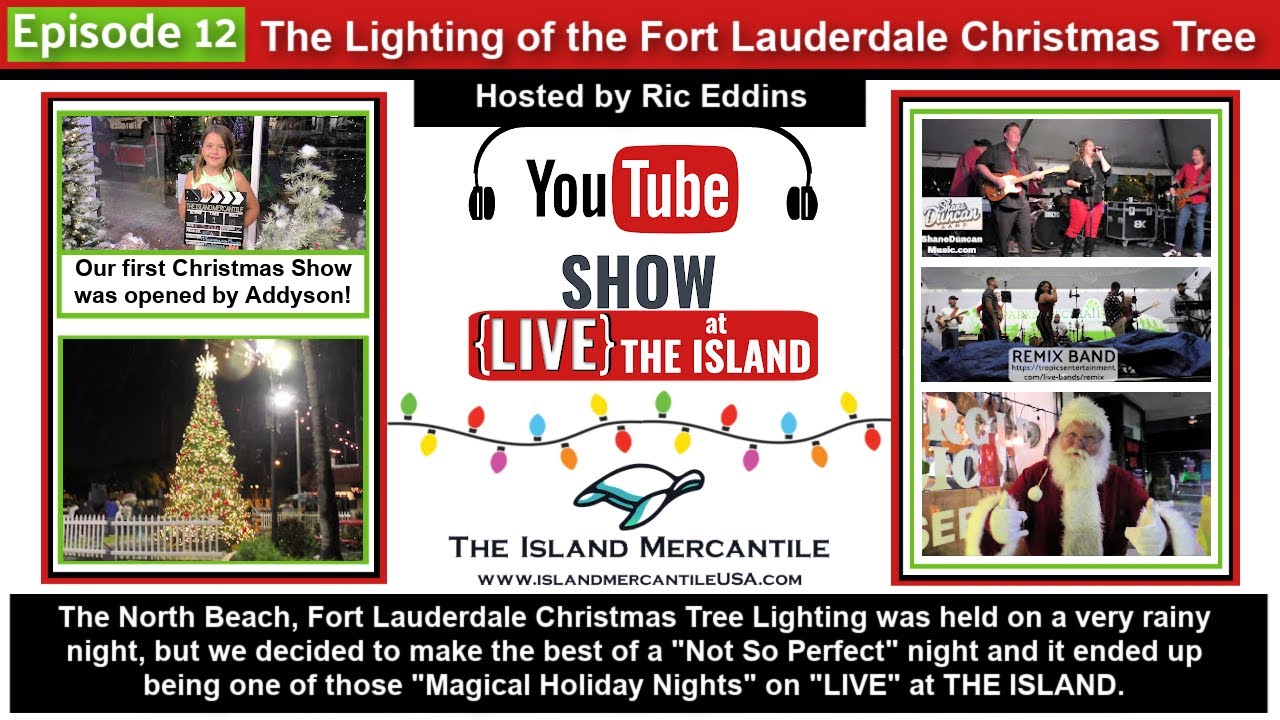 The Lighting of the Fort Lauderdale Christmas Tree! YouTube