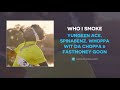 Yungeen Ace, Spinabenz, Whoppa Wit Da Choppa & FastMoney Goon - Who I Smoke (AUDIO)