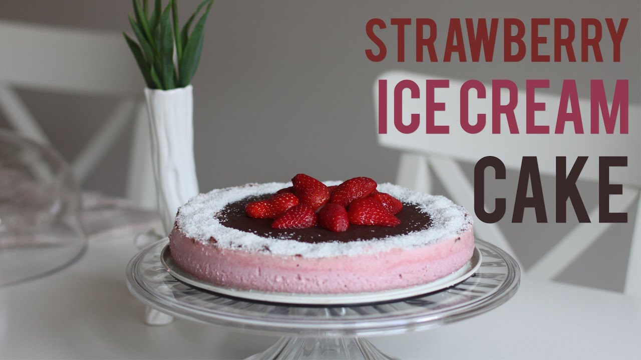 Strawberry Ice Cream Cake (VEGANRAWGLUTEN FREE) YouTube