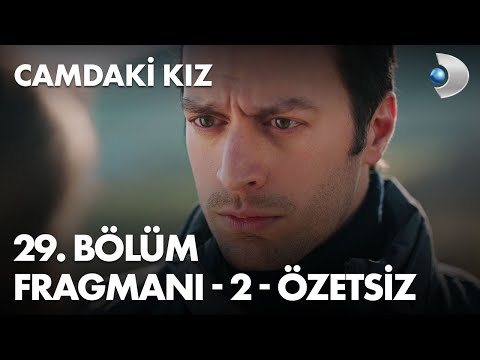 Camdaki Kız 29. Bölüm Fragmanı - 2 - ÖZETSİZ