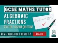 Difficult Algebraic Fractions for Paper 1 Non Calculator | Higher GCSE Maths 14th May 2026 | REVISE9