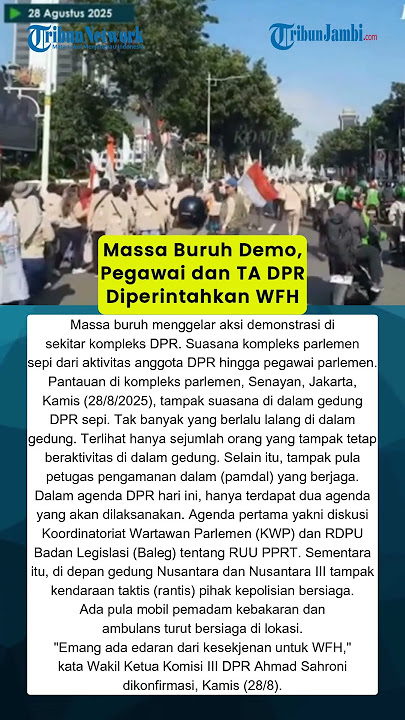 Masa Buruh Demo, Pegawai dan TA DPR Diperintahkan WFH