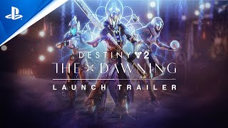 Destiny 2: Season of the Wish - The Dawning Launch Trailer | PS5 \& PS4 Games