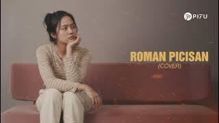 Roman Picisan - Dewa 19 | Cover by PI7U