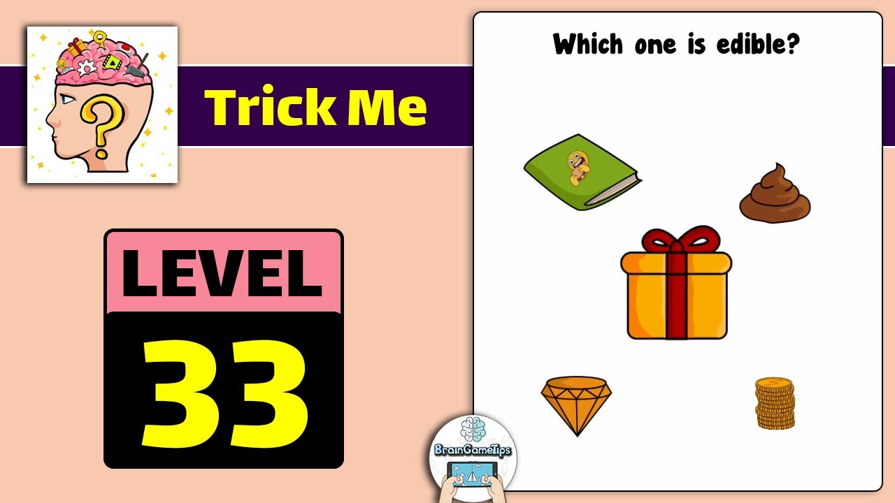 Trick Me: Logical Brain Teaser - Level 33 Answer
