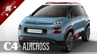 Новый Citroen C4 Aircross 2018 года / НОВИНКИ АВТО 2018 Часть 2 Новый Citroen C4 Aircross 2018 года / НОВИНКИ АВТО 2018 Часть 2