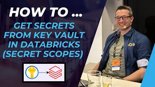 How to read secrets from Azure Key Vault in Azure Databricks (secret scopes tutorial)