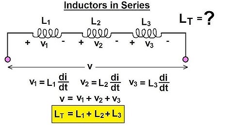 Electrical Engineering: Ch 7: Inductors (12 of 24) Inductors in Series