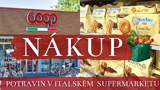 🇮🇹 COOP ITALIA - NÁKUP POTRAVIN V ITALSKÉM SUPERMARKETU 🛒 SHOP WITH ME VIDEO