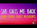 Noah Kahan Kacey Musgraves She Calls Me Back Lyrics mp3