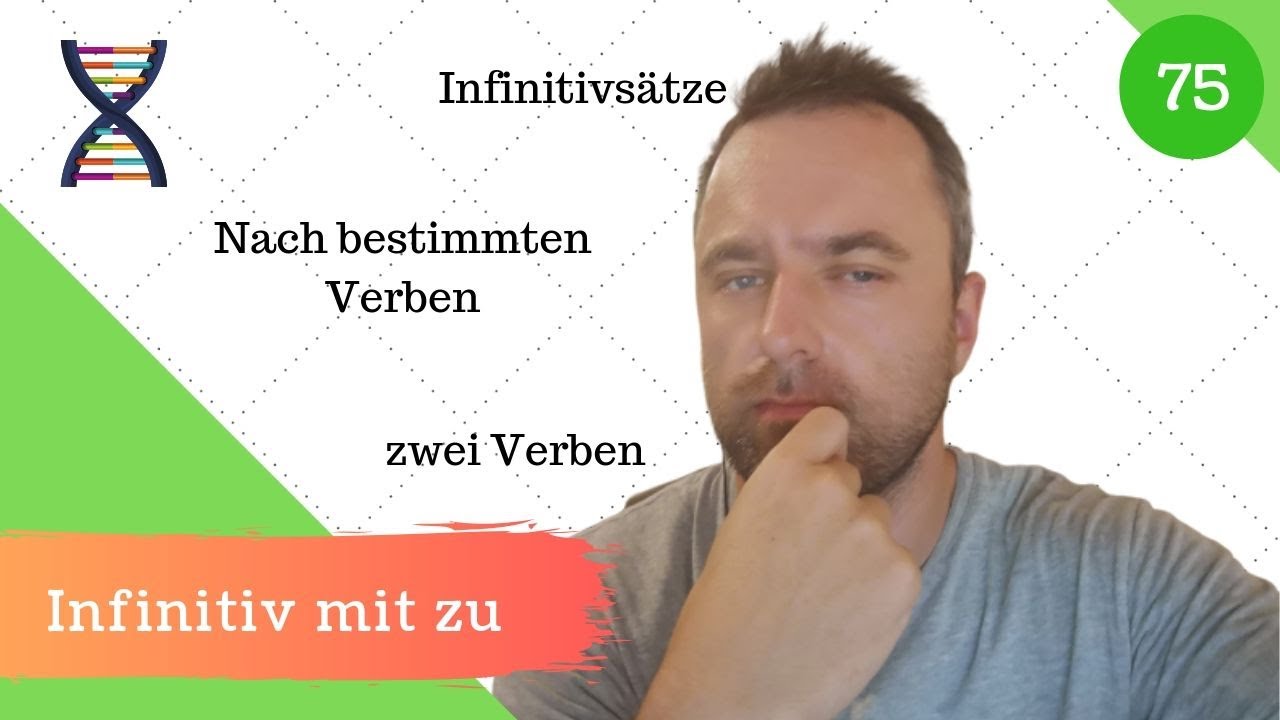 INFINITIV MIT ZU / INFINITIVSÄTZE (GRAMMATIK A2-B1)