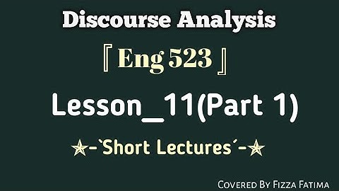 Eng 523|Lesson 11(Part 1)|Complete Lesson |Short Lecture