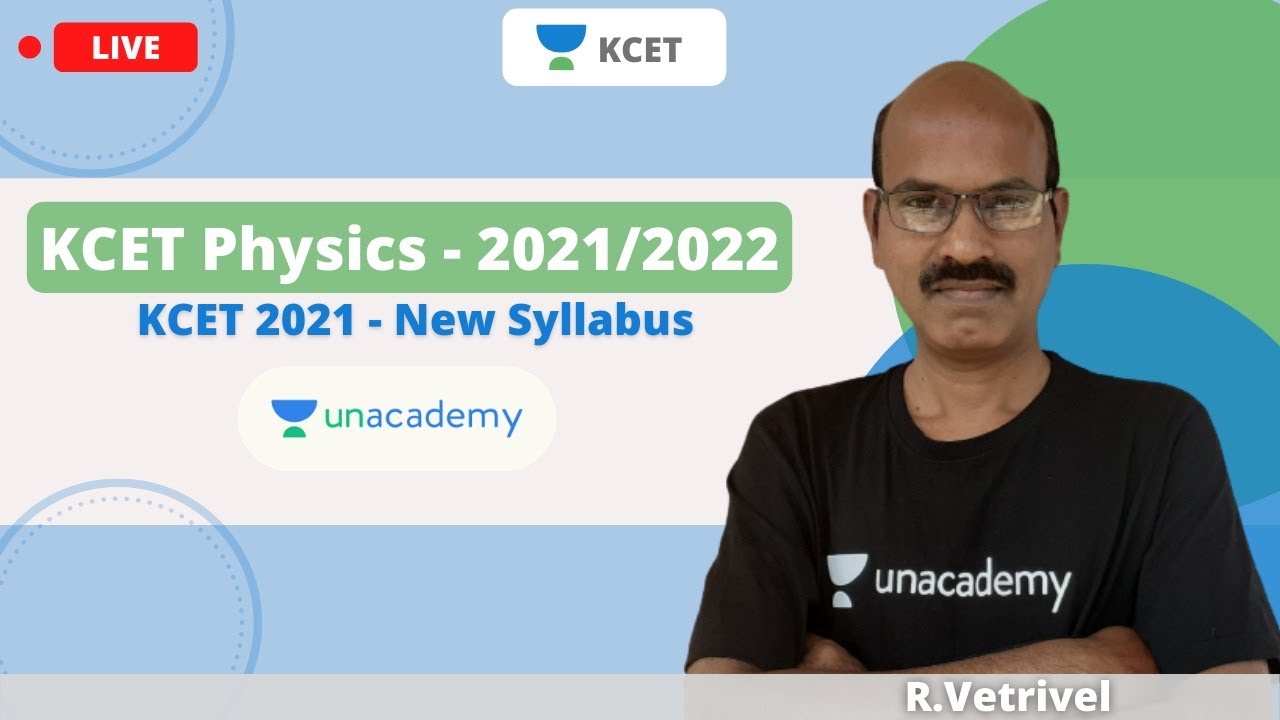 KCET 2021 Physics New Syllabus 2021 Crack KCET 2021/2022 with