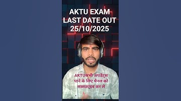 ⚠️ AKTU Exam Form Last Date OUT! Fill it soon or else you will miss the exam 😱