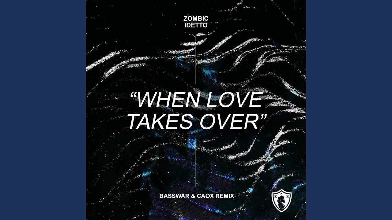 When Love Takes Over (BassWar & CaoX Remix) YouTube Music