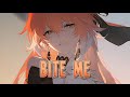 Nightcore BITE ME NEFFEX Sped Up Nightcore BITE ME NEFFEX Sped Up