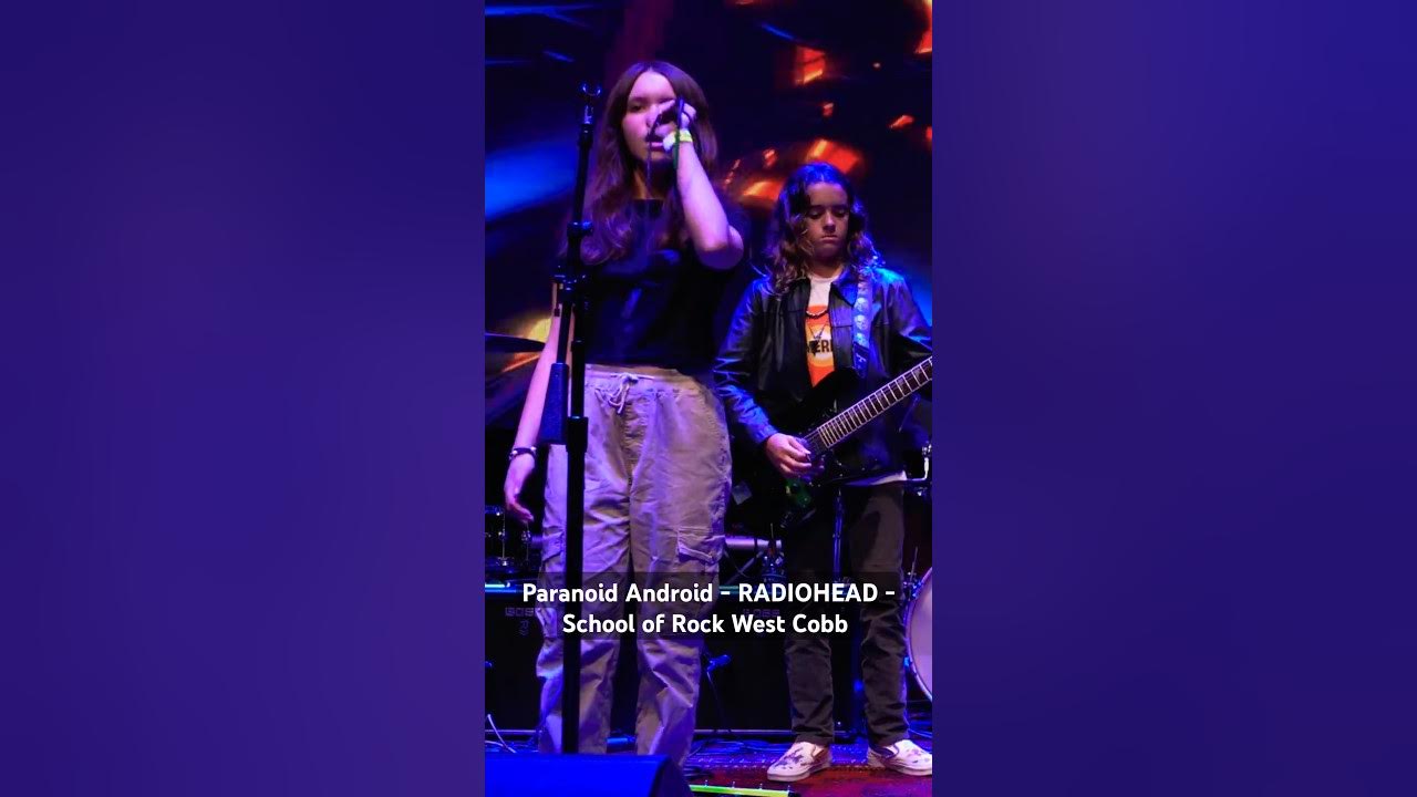 Paranoid Android - RADIOHEAD - School of Rock West Cobb #schoolofrock Paranoid Android - RADIOHEAD - School of Rock West Cobb #schoolofrock