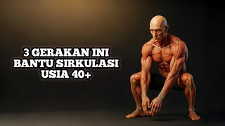 Jarang Diketahui! 3 Gerakan Ini Bantu Sirkulasi dan Vitalitas Pria Usia 40 