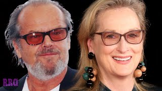 Meryl Streep Was Getting Her BACK BLOWN By Jack Nicholson? Old Hollywood Tea