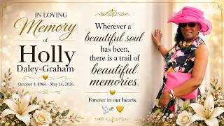 Thanksgiving Service for Holly Daley- Graham