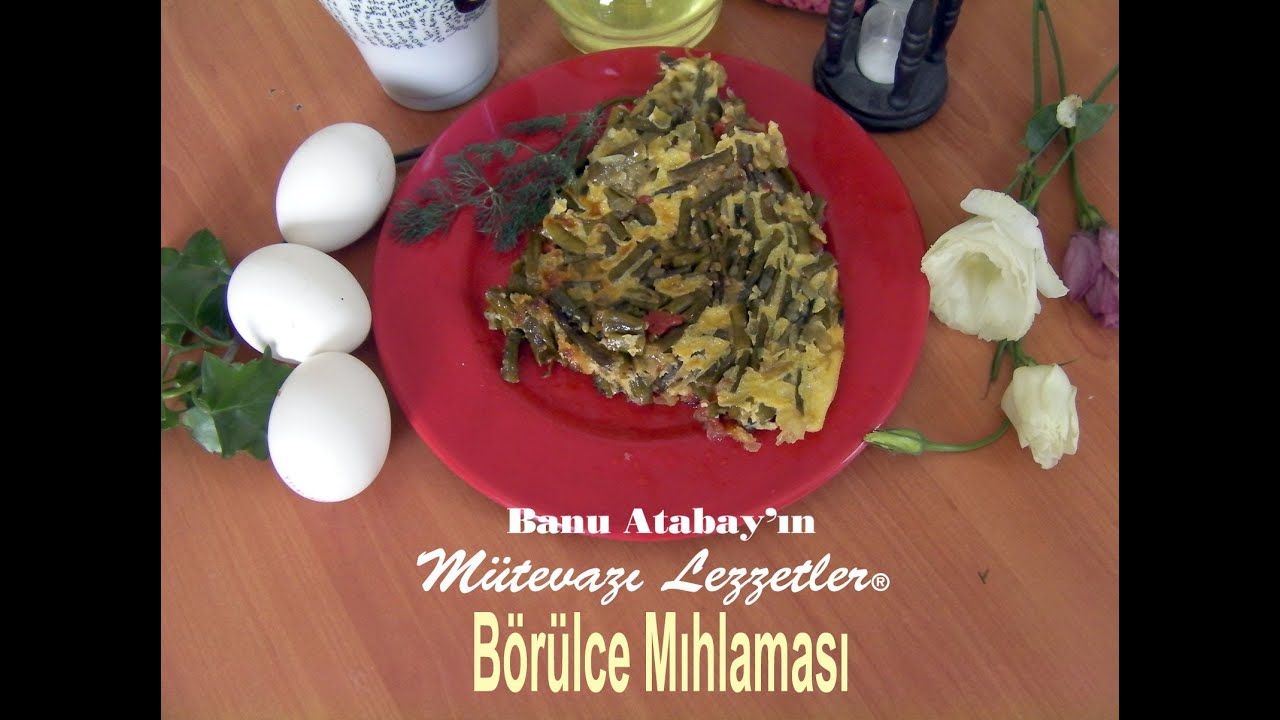 Börülce Pilaki Tarifi Börülce Pilaki Tarifi